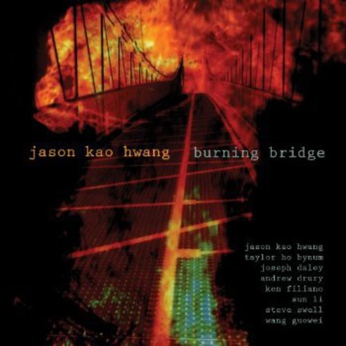 Jason Hwang Kao - Burning Bridge