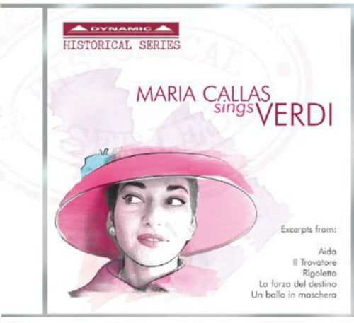 Verdi/ Callas/ Serafin/ Votto/ Karajan - Maria Callas Sings Verdi
