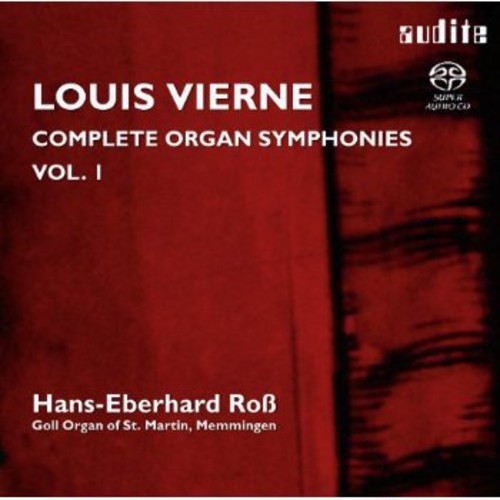 Vierne/ Hans-Eberhard Ross - Complete Organ Symphonies 1
