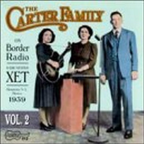Carter Family - On Border Radio 1939 2