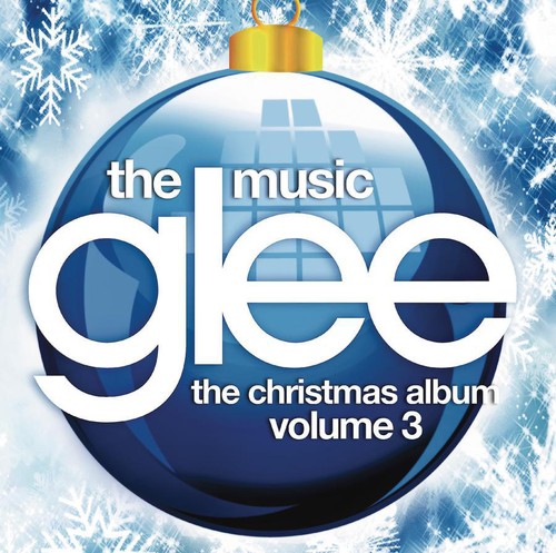 Glee Cast - Glee: The Music - The Christmas Album, Vol. 3