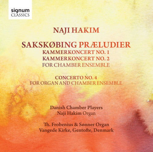 Naji Hakim - Sakskobing Praeludier