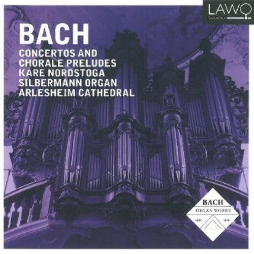 J.S. Bach / Nordstoga - Concertos & Chorale Preludes