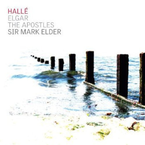 Elgar/ Halle Orch/ Elder - Apostles