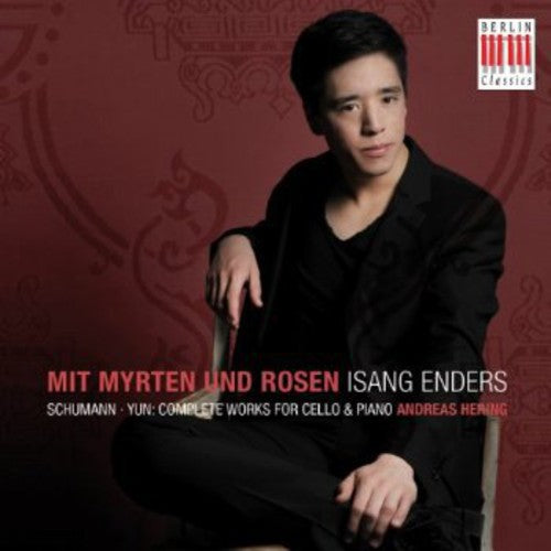 Schumann/ Enders/ Hering - Mit Myrten Und Rosen