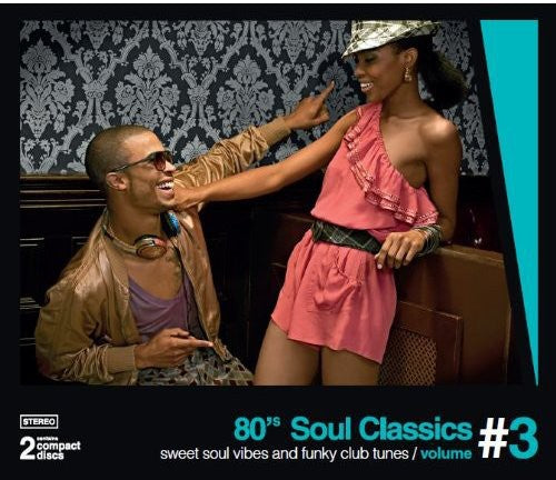 Various Artists - 80's Soul Classics 3: Sweet Soul Vibes / Various