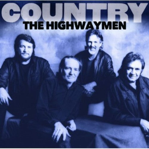 Highwaymen - Country: The Highwaymen