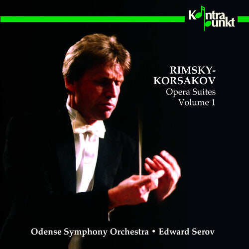 Rimsky-Korsakov/ Serove/ Odense Symphony - Opera Suites 1