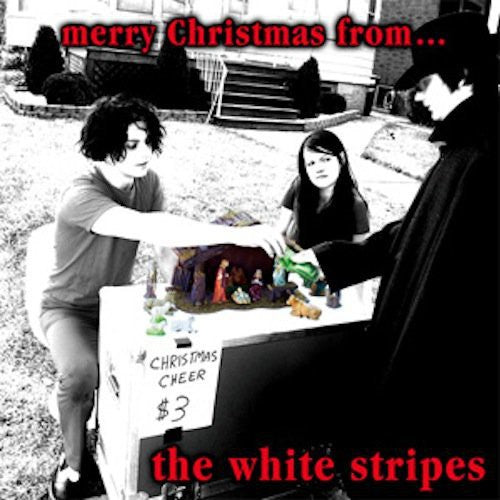 White Stripes - Merry Christmas From...