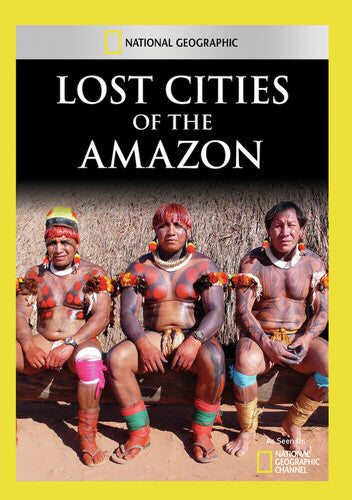 Lost Cities of the Amazon