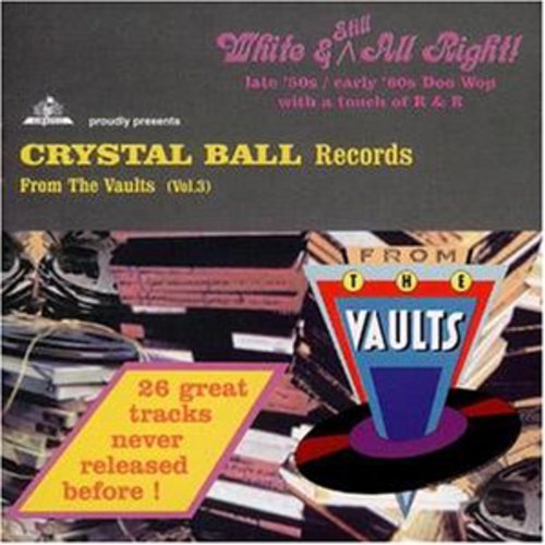Crystal Ball Records: 45 Rpm Days 3/ Various - Crystal Ball Records: 45 RPM Days 3 / Various