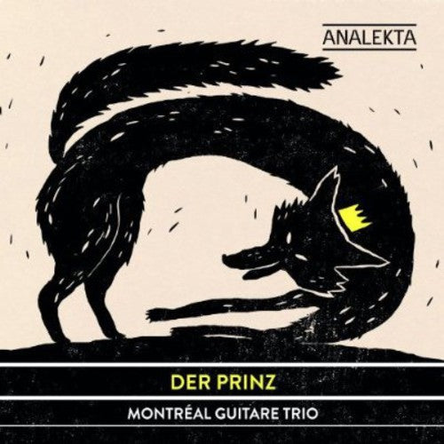 Montreal Guitar Trio - Der Prinz