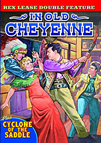 Lease Double Feature: In Old Cheyenne (1931) / Cyclone of the Saddle