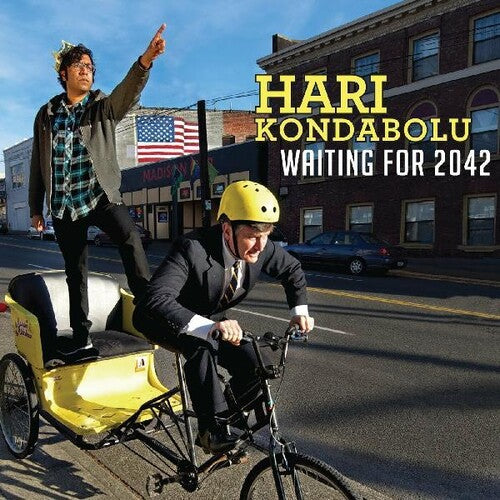 Hari Kondabolu - Waiting for 2042