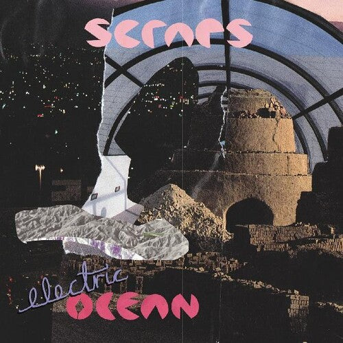 Scraps - Electric Ocean