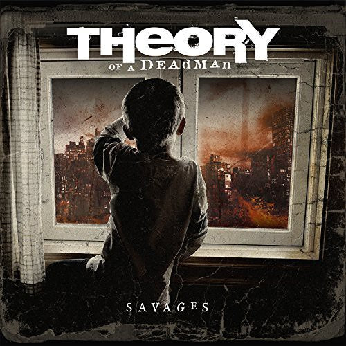 Theory of a Dead Man - Savages