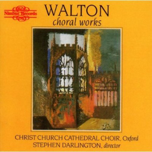 Walton/ Darlington - Walton Choral Music