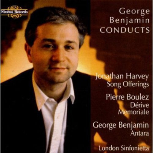 Benjamin/ Boulez/ Harvey/ London Sinfon - Antara