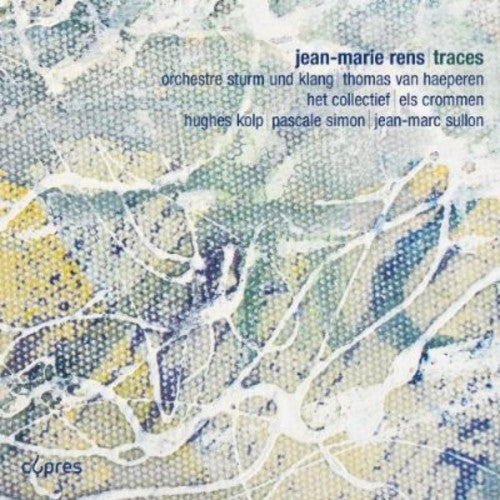 Rens/ Orchestre Strum Und Klang - Traces