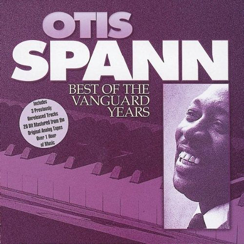 Otis Spann - Best of Vanguard Years