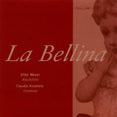 Berardi/ Boismortier/ Couperin/ Meyer - Bellina