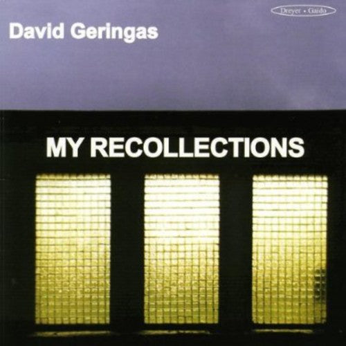 Balakauskas/ Kutavicius/ Senderovas/ Geniusas - My Recollections