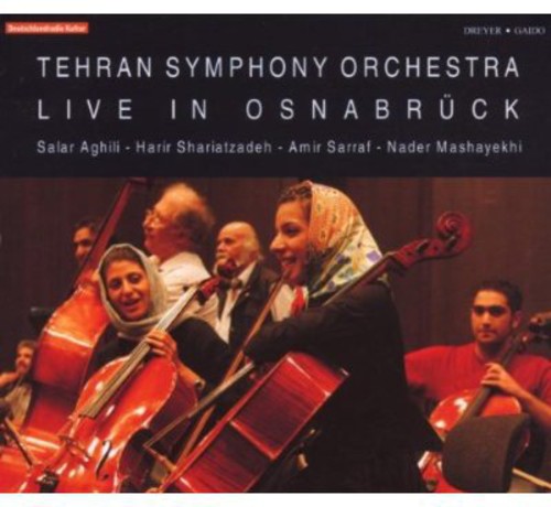 Aghili/ Tehran Sym Orch/ Sarraf/ Shariatzadeh - Live in Osnabruck
