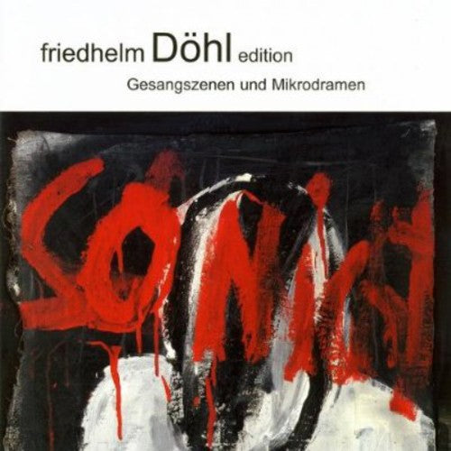 Dohl/ Aurbacher/ Peter Stamm Ensemble/ Fromme - Gesangszenen Und Mikrodramen 5