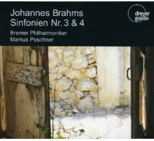 Brahms/ Bremen Philharmonic Orch/ Poschner - Sinfonien NR. 3 & 4