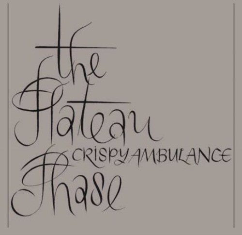 Crispy Ambulance - Plateua Phase