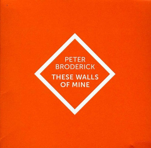 Peter Broderick - These Walls of Mine