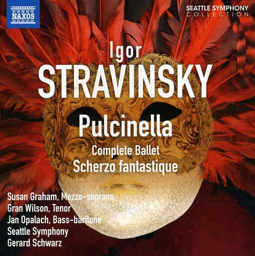 Stravinsky/ Graham/ Seattle Sym/ Schwarz - Pulcinella