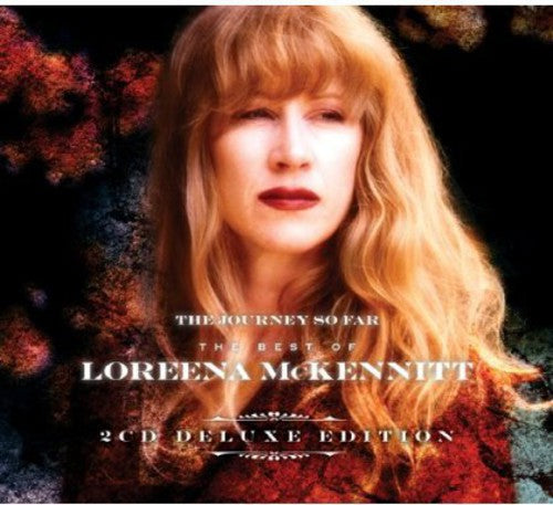 Loreena McKennitt - Journey So Far the Best of Loreena McKennitt