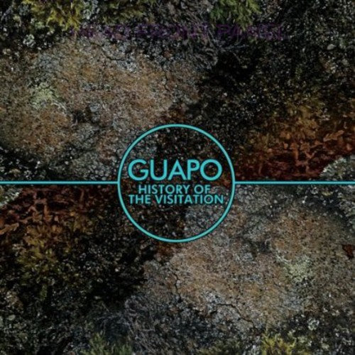 Guapo - History of the Visitation