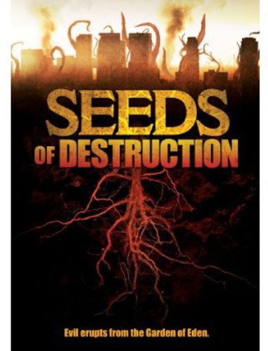 Seeds of Destruction