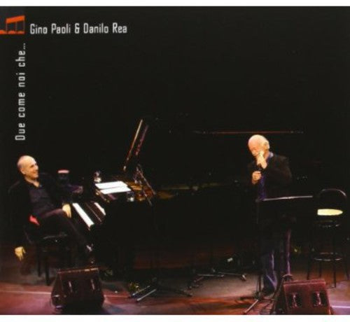 Gino Paoli - Due Come Noi Che
