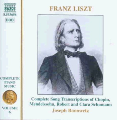 Banowetz/ Liszt - Complete Piano Music Vol 6