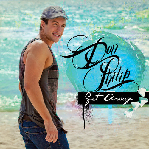 Don Philip - Get Away