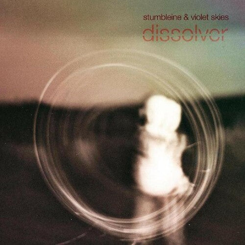 Stumbleine - Dissolver