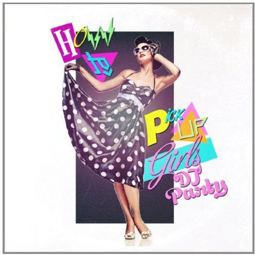 Various Artists - How to Pick Up Girls