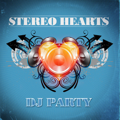 DJ Party - Stereo Hearts