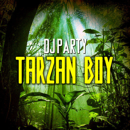 DJ Party - Tarzan Boy