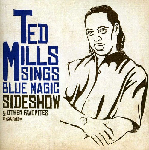 Ted Mills - Sideshow & Other Favorites