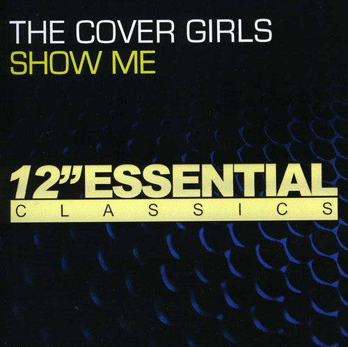 Cover Girls - Show Me