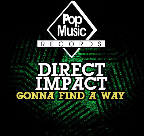 Direct Impact - Gonna Find a Way