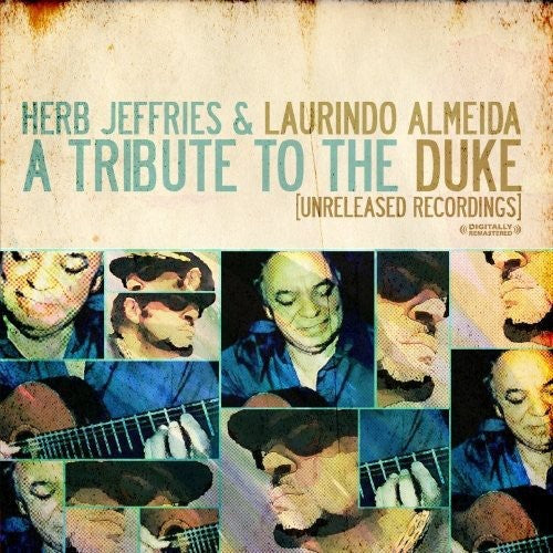 Herb Jeffries & Laurindo Almeida - Tribute to the Duke