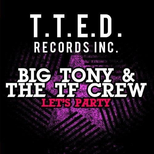 Big Tony - Let's Party