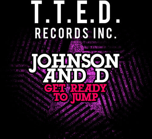 Johnson & D - Get Ready to Jump