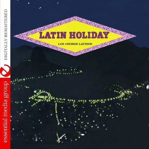 Los Choros Latinos - Latin Holiday