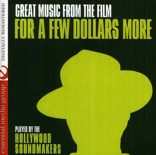 Hollywood Soundmakers - For a Few Dollars More